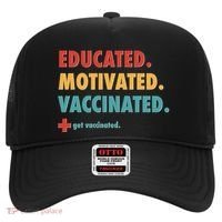 Educated Motivated Vaccinated Get Vaccinated  Hat thumb 0