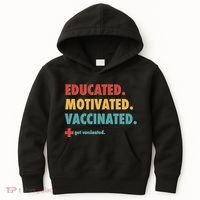 Educated Motivated Vaccinated Get Vaccinated  Kids Hoodie thumb 0