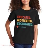 Educated Motivated Vaccinated Get Vaccinated  Kids T-Shirt thumb 2