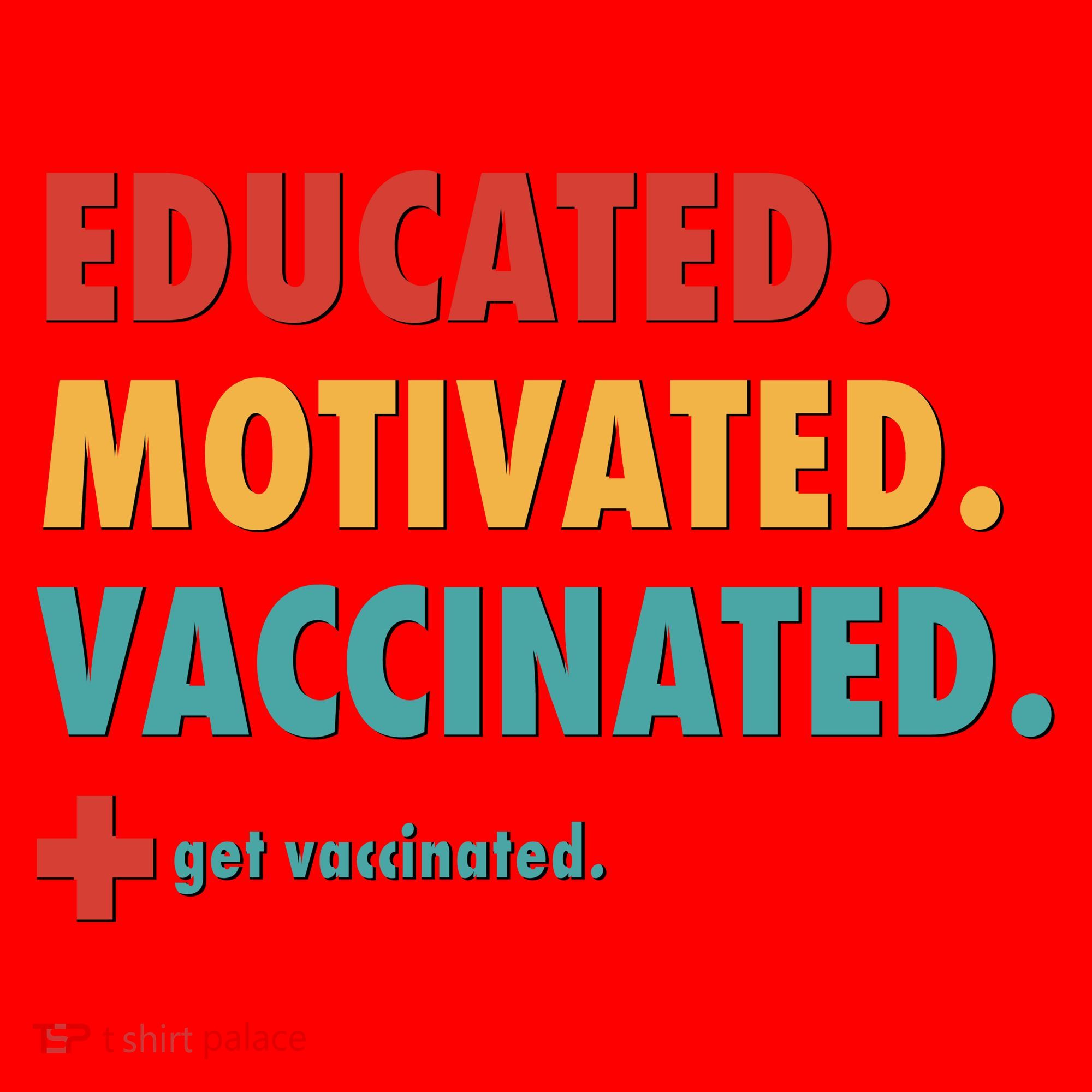 Educated Motivated Vaccinated Get Vaccinated  Santa Hat
