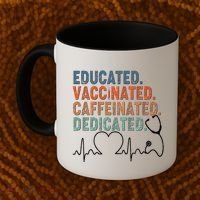 Educated Vaccinated Caffeinated Dedicated Heartbeat Stethoscope Coffee Mug thumb 2