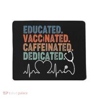 Educated Vaccinated Caffeinated Dedicated Heartbeat Stethoscope Mousepad thumb 0