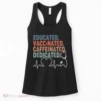 Educated Vaccinated Caffeinated Dedicated Heartbeat Stethoscope Women's Tank Top thumb 0