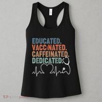 Educated Vaccinated Caffeinated Dedicated Heartbeat Stethoscope Women's Tank Top thumb 3