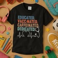 Educated Vaccinated Caffeinated Dedicated Heartbeat Stethoscope Kids T-Shirt thumb 3