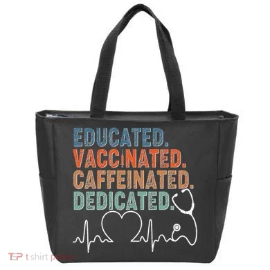Educated Vaccinated Caffeinated Dedicated Heartbeat Stethoscope Tote Bag