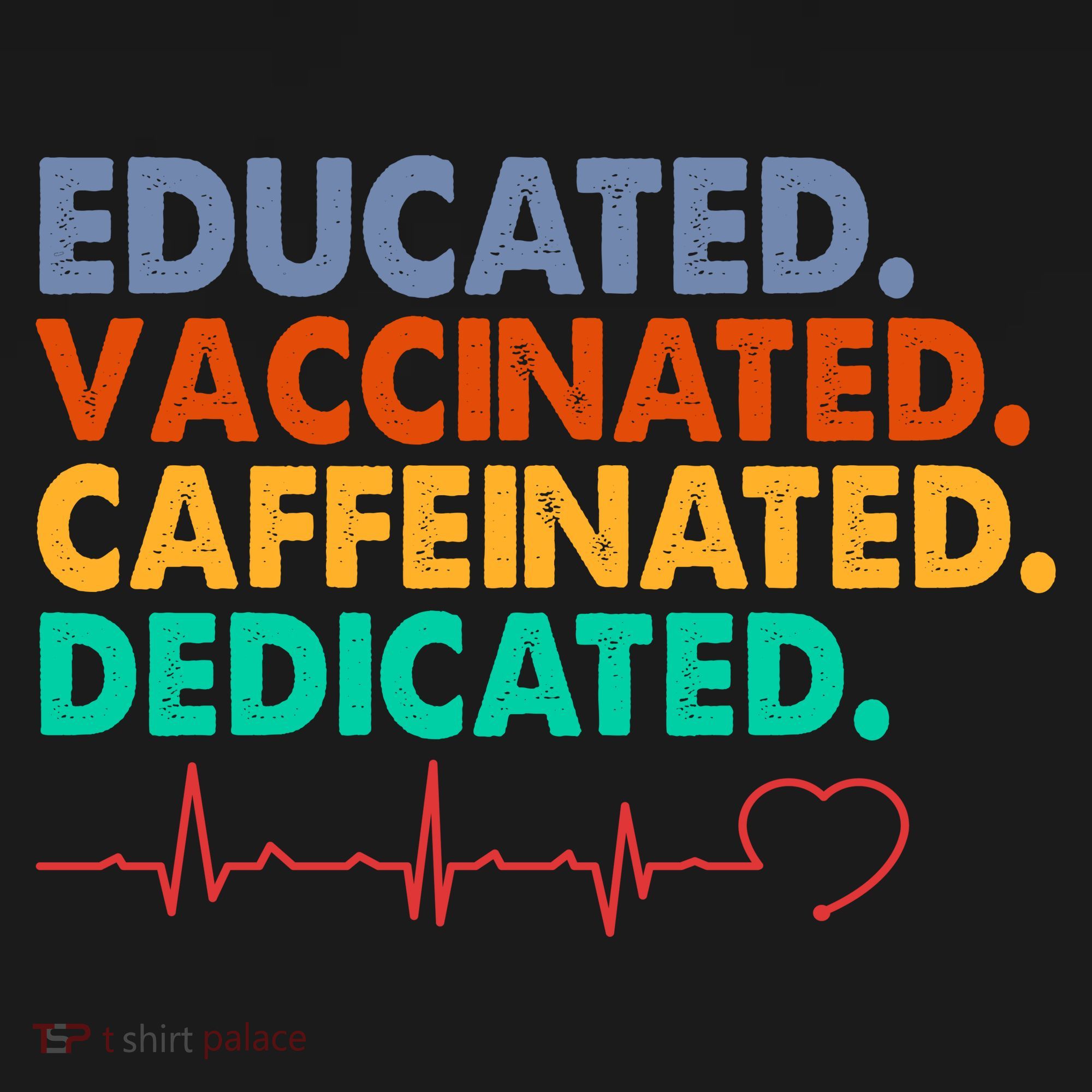 Educated Vaccinated Caffeinated Dedicated Nurse Doggie Tank
