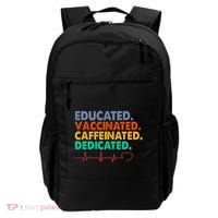 Educated Vaccinated Caffeinated Dedicated Nurse Backpack thumb 0