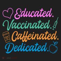 Educated Vaccinated Caffeinated Dedicated Teachers Women's Sweatshirt thumb 2
