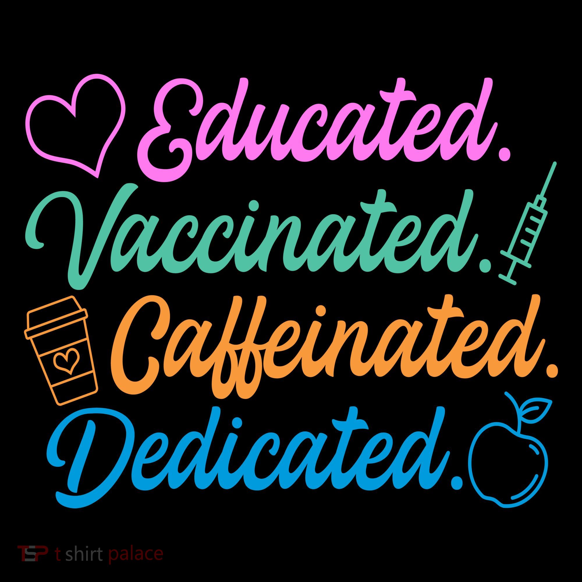 Educated Vaccinated Caffeinated Dedicated Teachers Hoodie