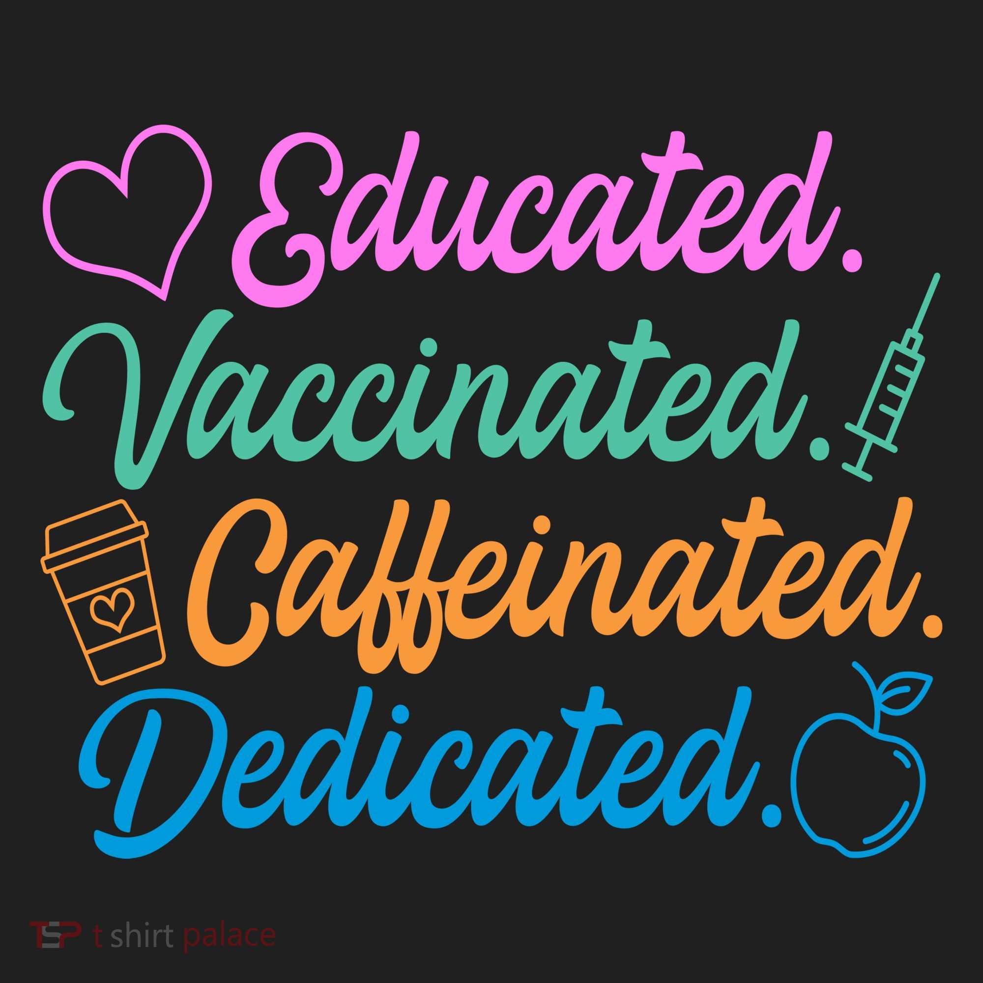 Educated Vaccinated Caffeinated Dedicated Teachers Golf Towel