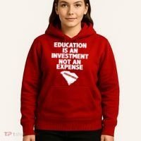 Education Is An Investment Not An Expense Hoodie thumb 5