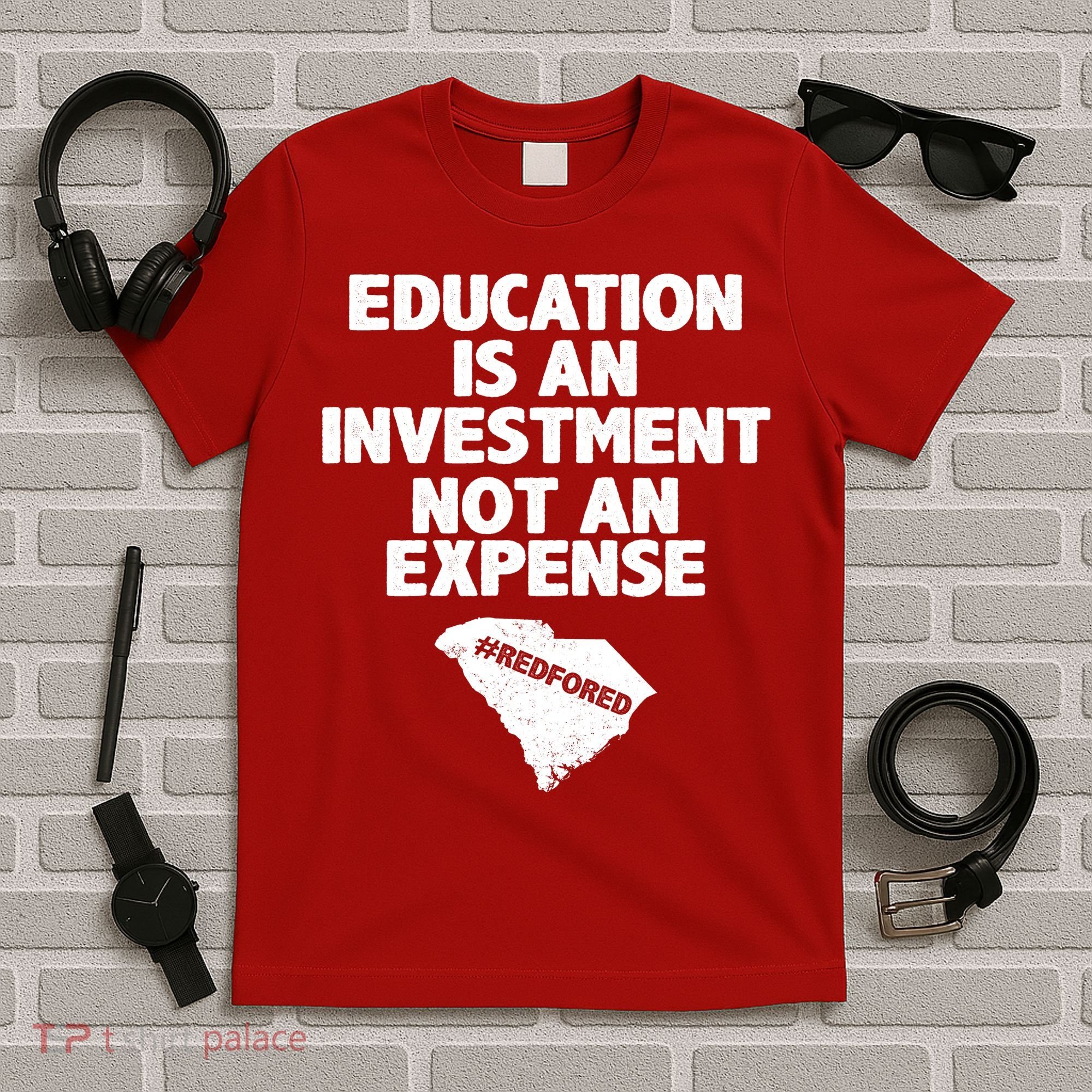 Education Is An Investment Not An Expense T-Shirt