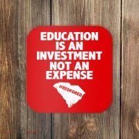 Education Is An Investment Not An Expense Coaster thumb 0