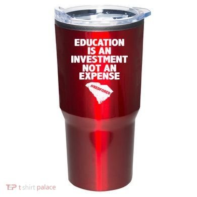 Education Is An Investment Not An Expense Tumbler