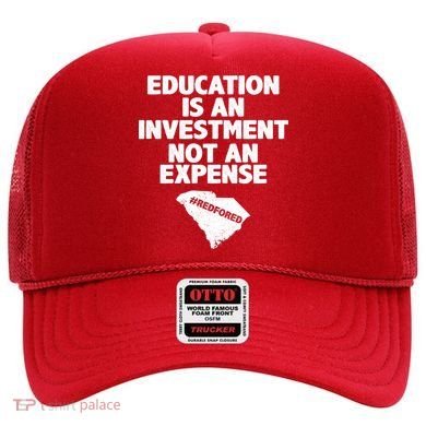 Education Is An Investment Not An Expense Hat