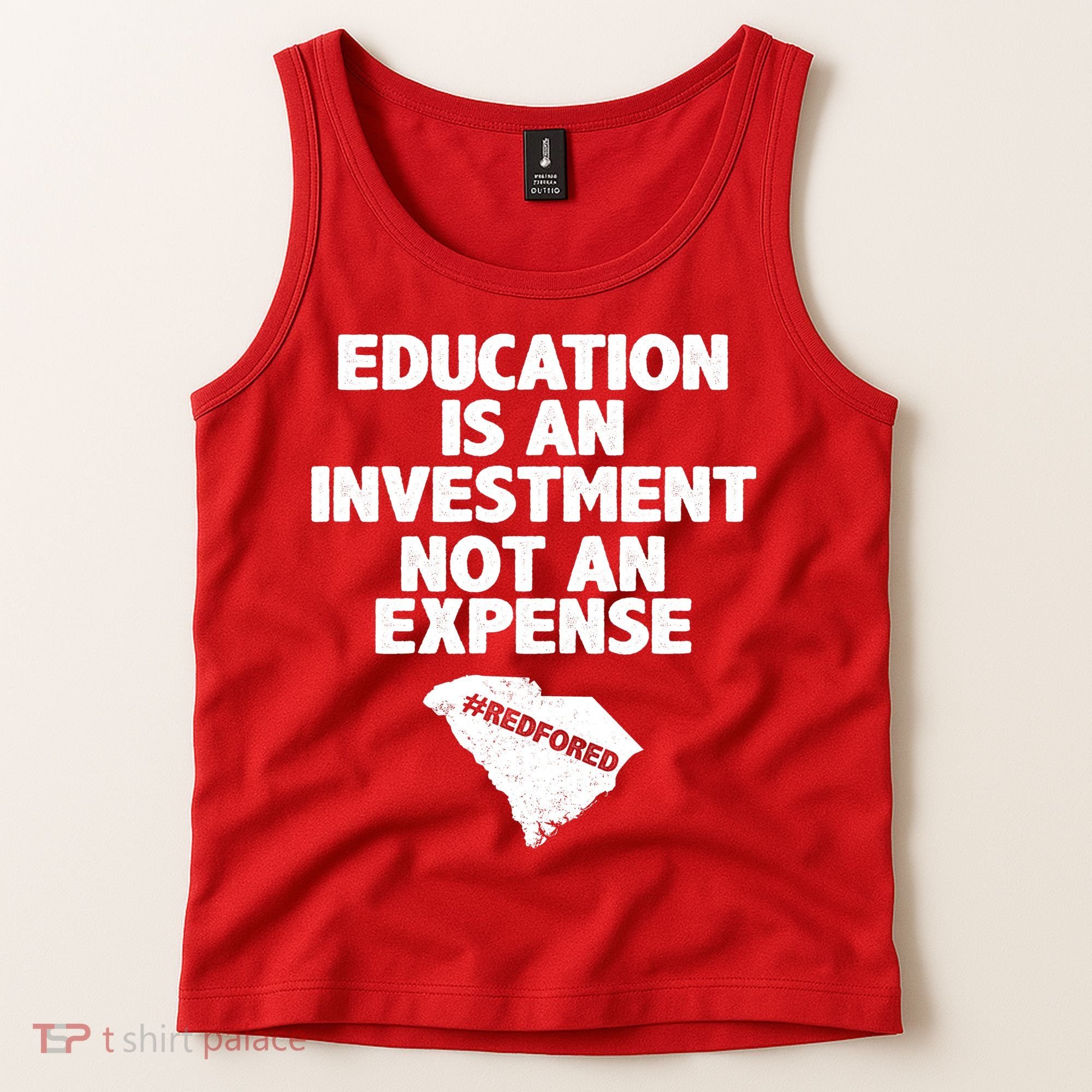 Education Is An Investment Not An Expense Tank Top
