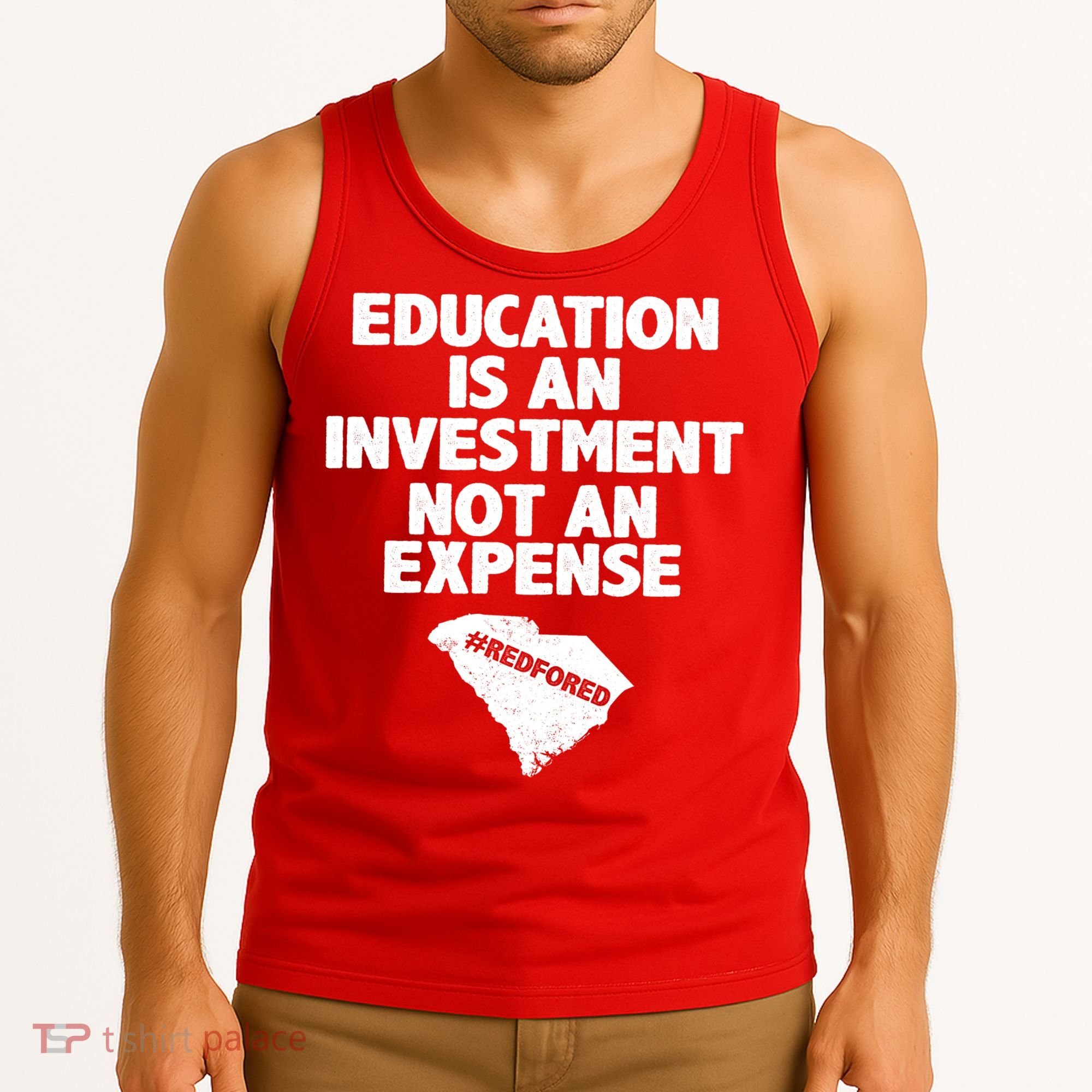 Education Is An Investment Not An Expense Tank Top