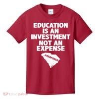 Education Is An Investment Not An Expense Kids T-Shirt thumb 0