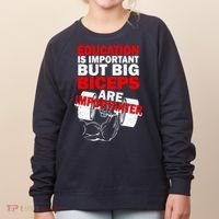 Education Is Important Big Biceps Are Importanter Women's Sweatshirt thumb 0