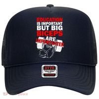 Education Is Important Big Biceps Are Importanter Hat thumb 0