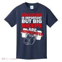 Education Is Important Big Biceps Are Importanter Kids T-Shirt thumb 0