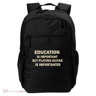 Education Is Important Playing Guitar Importanter Backpack
