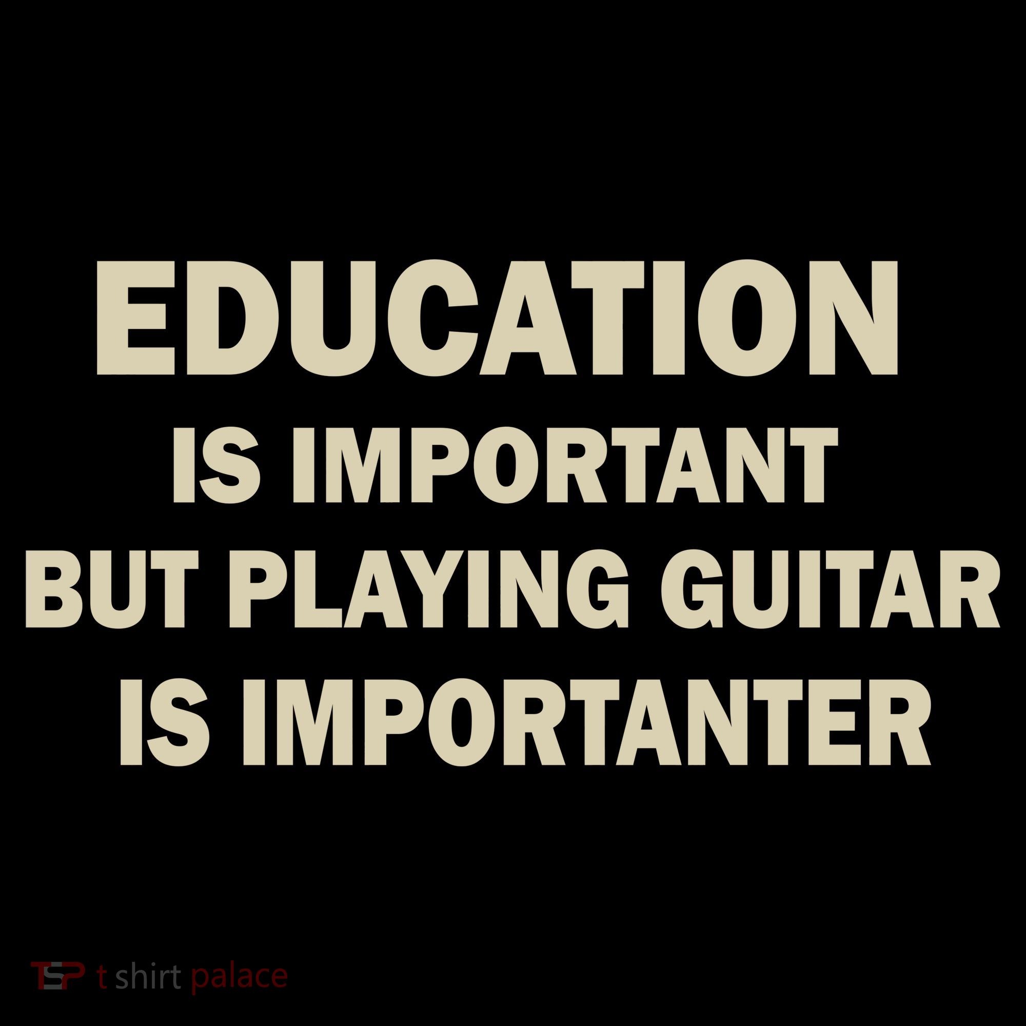 Education Is Important Playing Guitar Importanter Backpack
