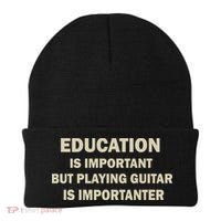 Education Is Important Playing Guitar Importanter Beanie thumb 0