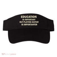 Education Is Important Playing Guitar Importanter Visor thumb 0