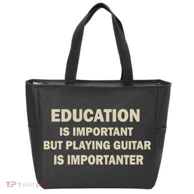 Education Is Important Playing Guitar Importanter Tote Bag