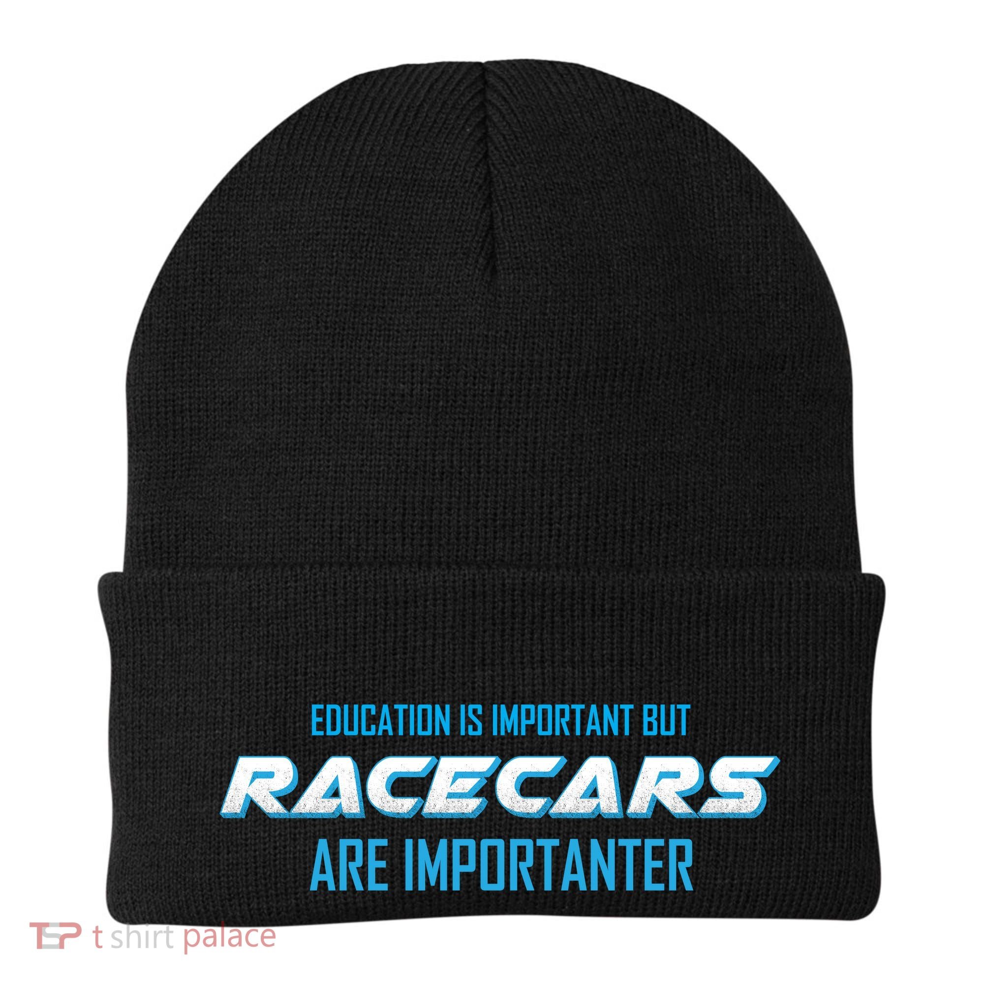 Education Is Important Race Cars Are Importanter  Beanie