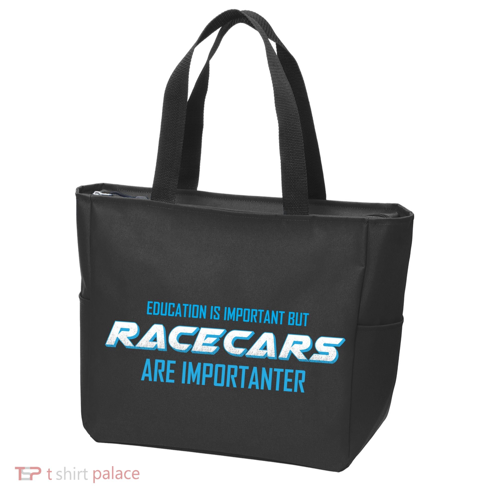 Education Is Important Race Cars Are Importanter  Tote Bag