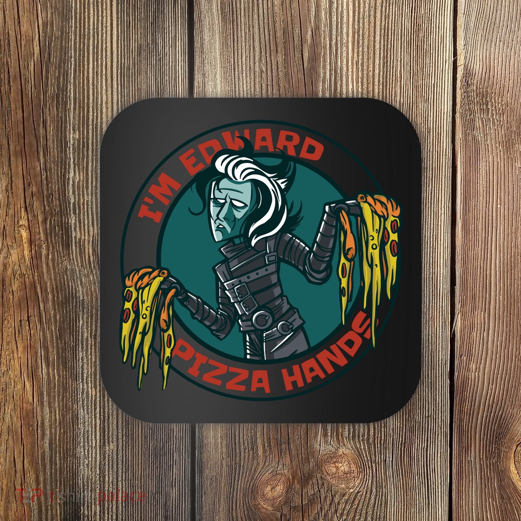 Edward Pizza Hands Parody Coaster