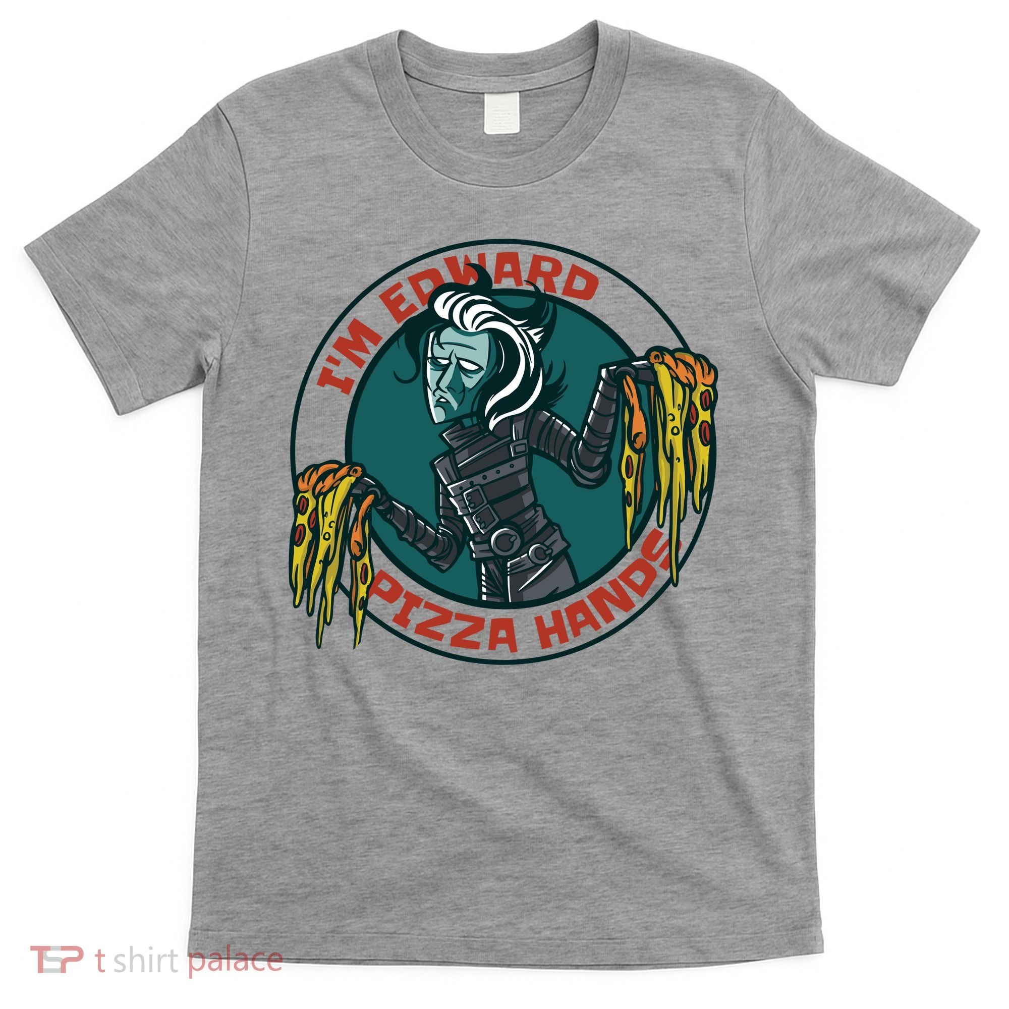 Edward Pizza Hands Parody T-Shirt