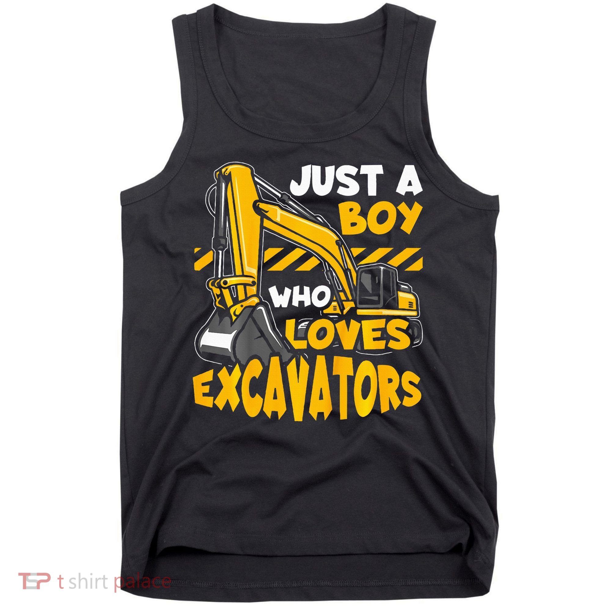 Excavator Enthusiast A Passion for Construction Vehicles Tank Top