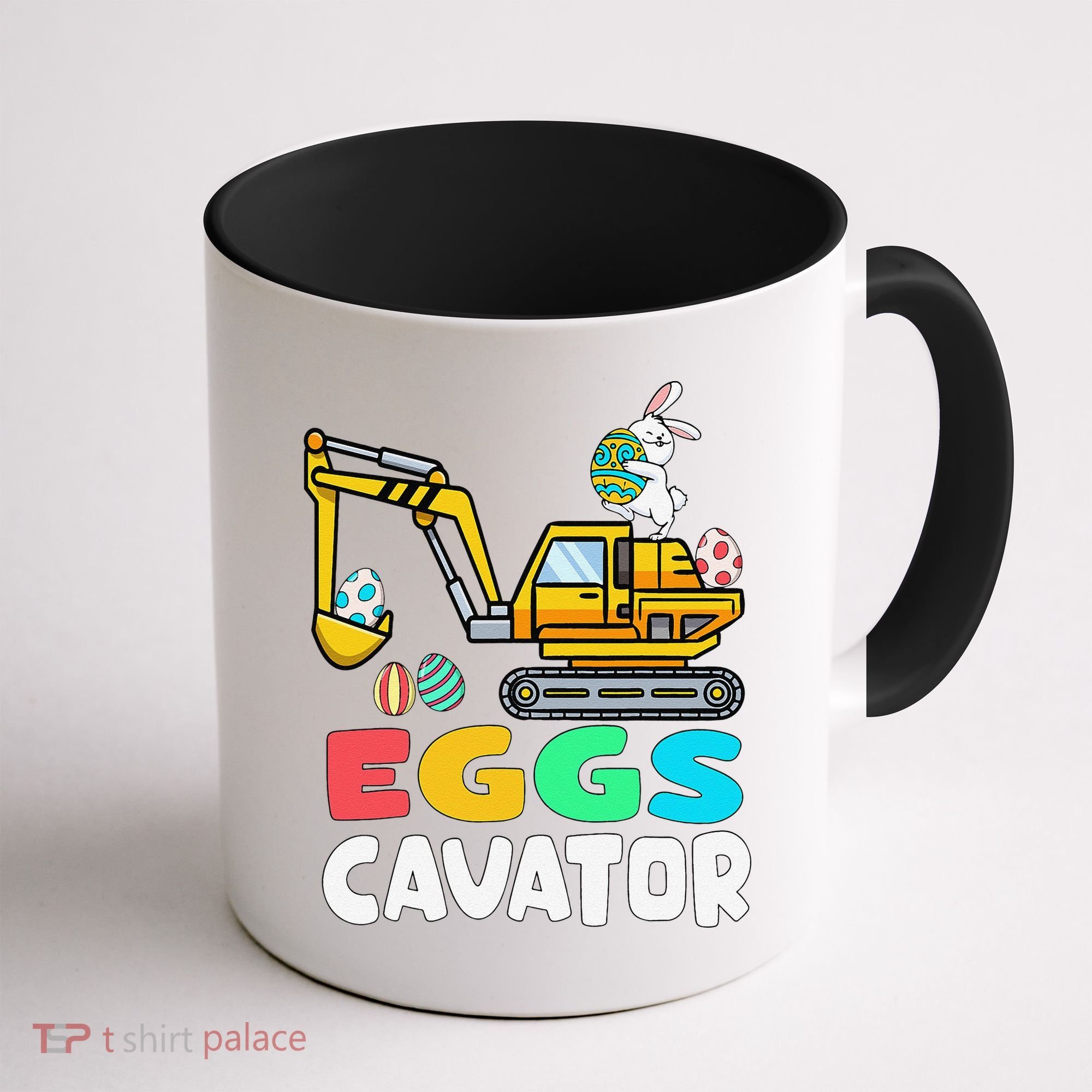 EggsCavator Easter Bunny Excavator Easter Coffee Mug