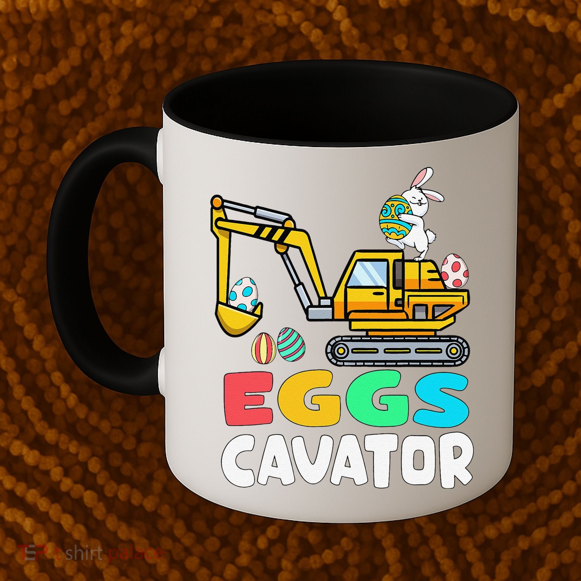 EggsCavator Easter Bunny Excavator Easter Coffee Mug
