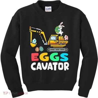 EggsCavator Easter Bunny Excavator Easter Kids Sweatshirt
