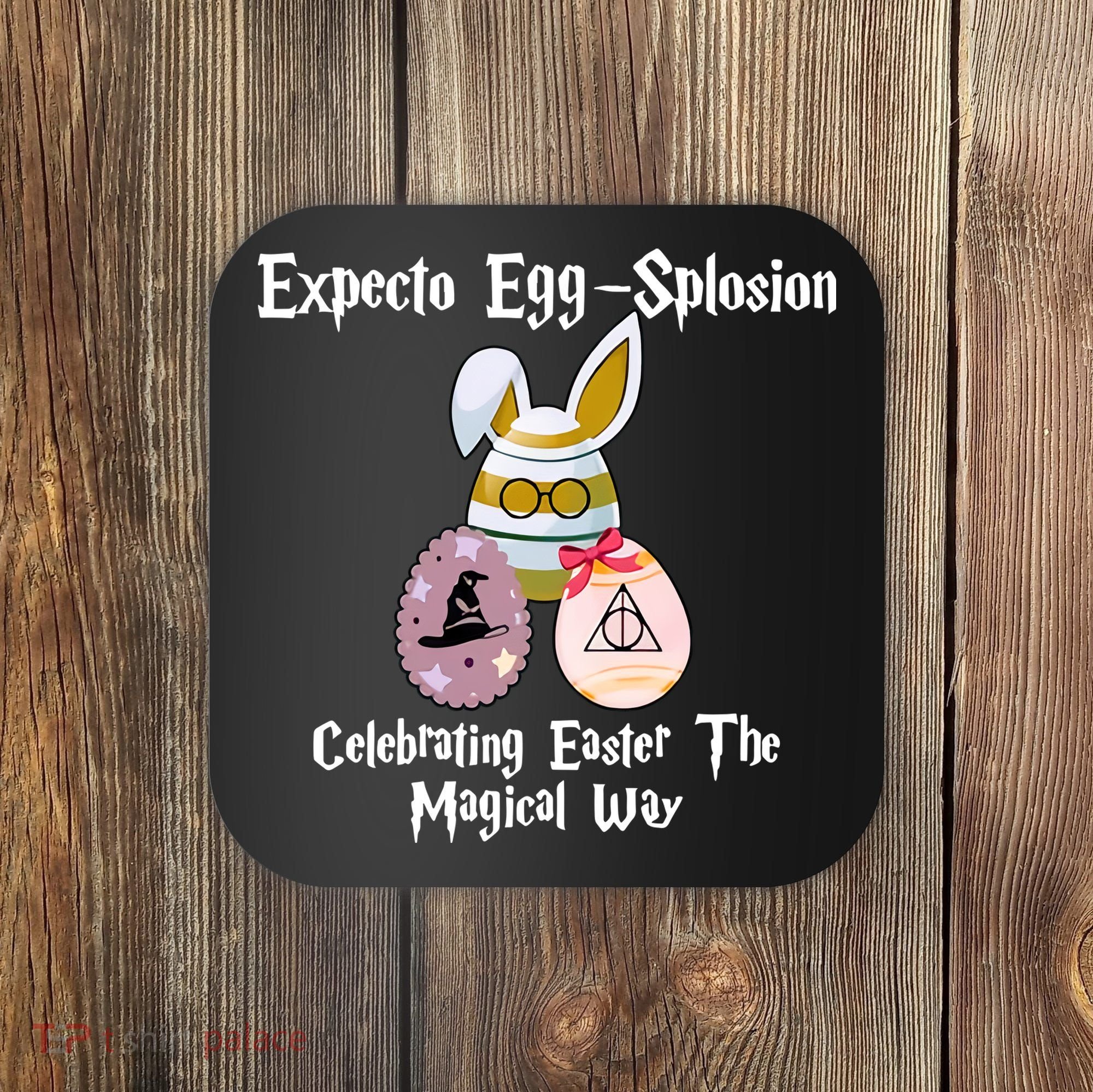 Expecto Eggsplosion Celebrating Easter The Magical Way Potter Easter Coaster