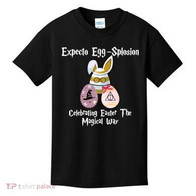 Expecto Eggsplosion Celebrating Easter The Magical Way Potter Easter Kids T-Shirt