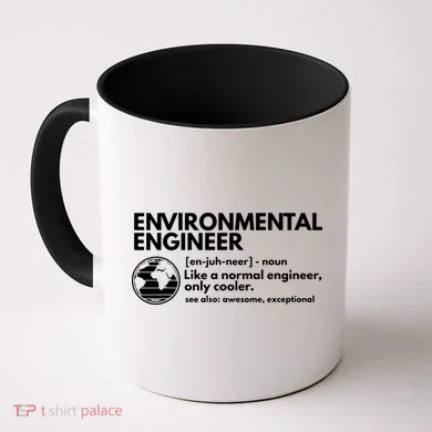 Environmental Engineer Definition Funny Engineering Coffee Mug