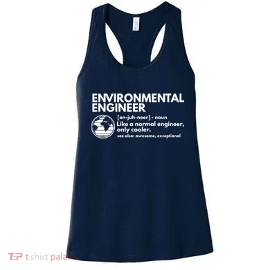 Environmental Engineer Definition Funny Engineering Women's Tank Top