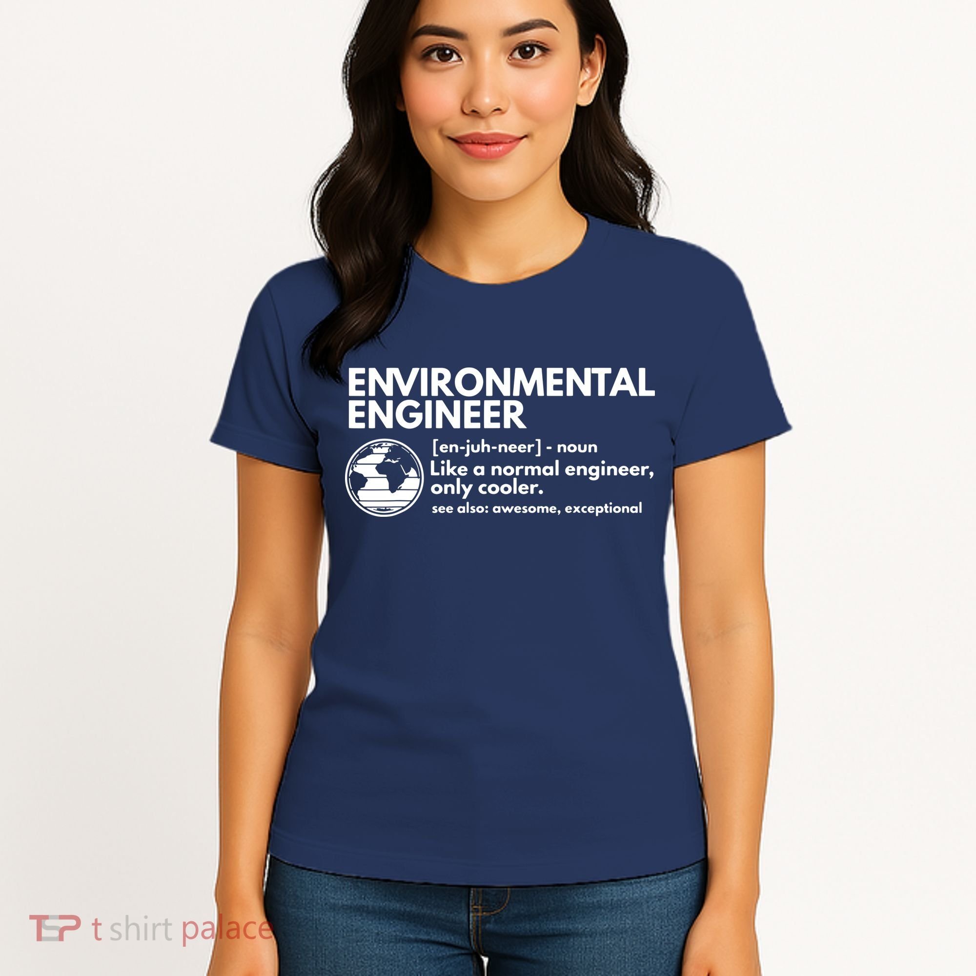 Environmental Engineer Definition Funny Engineering Women's T-Shirt
