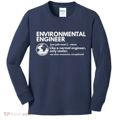 Environmental Engineer Definition Funny Engineering Kids Long Sleeve Shirt