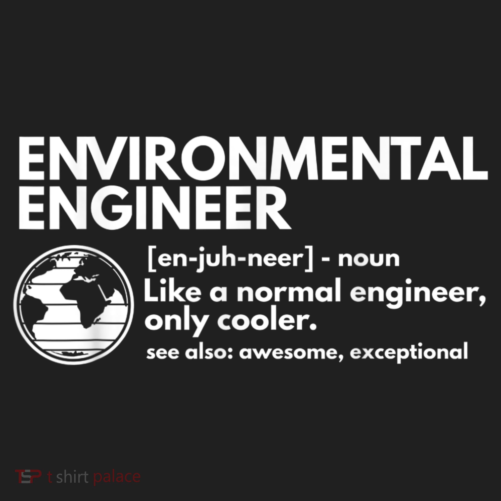 Environmental Engineer Definition Funny Engineering Tumbler