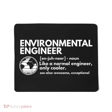 Environmental Engineer Definition Funny Engineering Mousepad