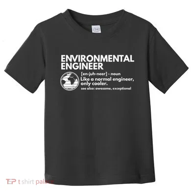 Environmental Engineer Definition Funny Engineering Toddler T-Shirt