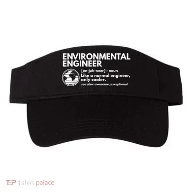 Environmental Engineer Definition Funny Engineering Visor