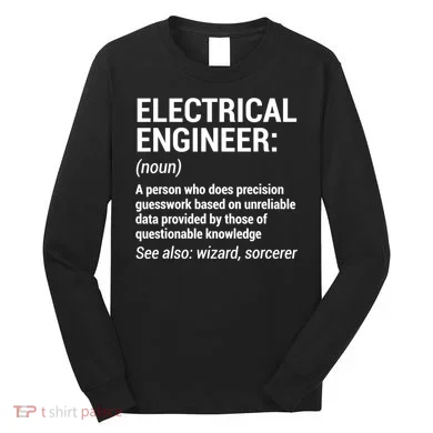 Electrical Engineer Definition Tshirt Funny Engineering Tee Long Sleeve Shirt